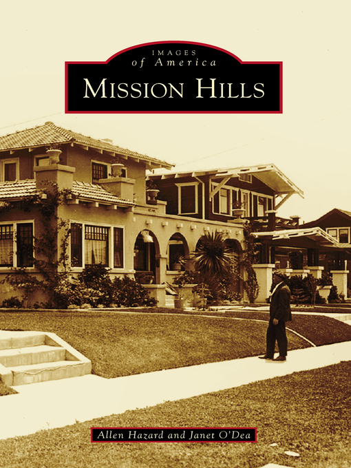 Title details for Mission Hills by Allen Hazard - Available